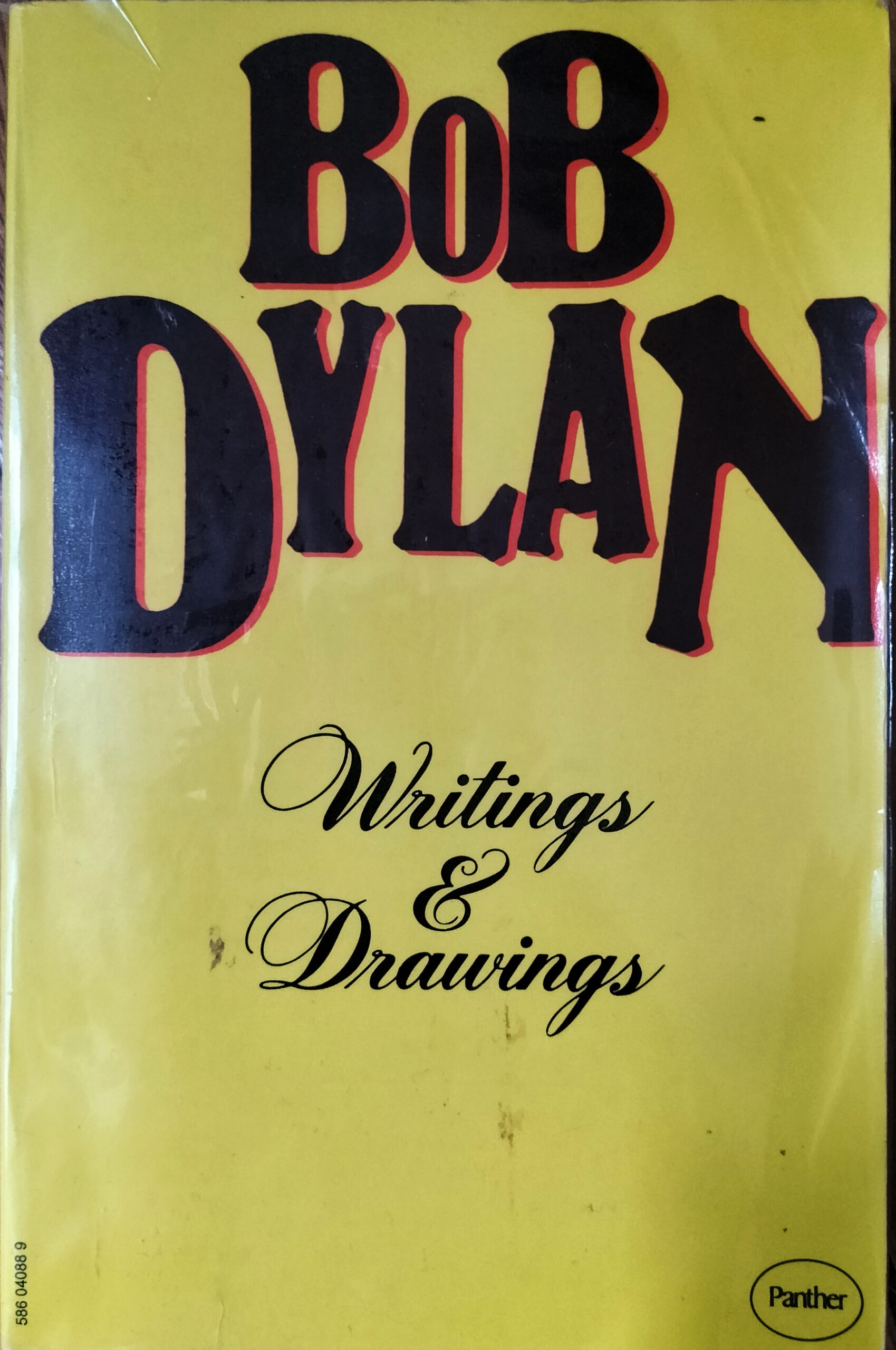 Bob Dylan Writings and Drawings (1974, Grafton) Folklore Underground